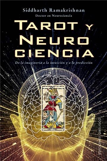 TAROT Y NEUROCIENCIA | 9788411723220 | RAMAKRISHNAN, SIDDHARTH