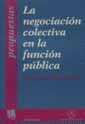 NEGOCIACION COLECTIVA EN LA FUNCION PUBLICA, LA | 9788480023481 | ROQUETA BUJ, REMEDIOS