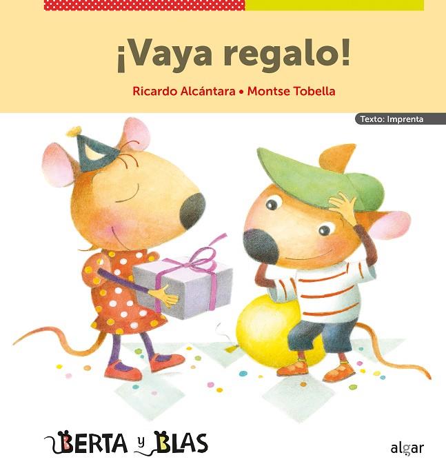 ¡VAYA REGALO! (IMPRENTA) | 9788491425229 | ALCÁNTARA, RICARDO 