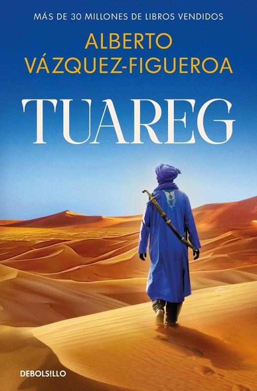 TUAREG | 9788466390866 | VÁZQUEZ-FIGUEROA, ALBERTO