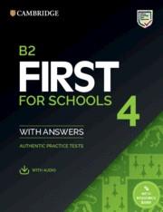 B2 FIRST FOR SCHOOLS 4 STUDENT'S BOOK WITH ANSWERS WITH AUDIO | 9781108780100
