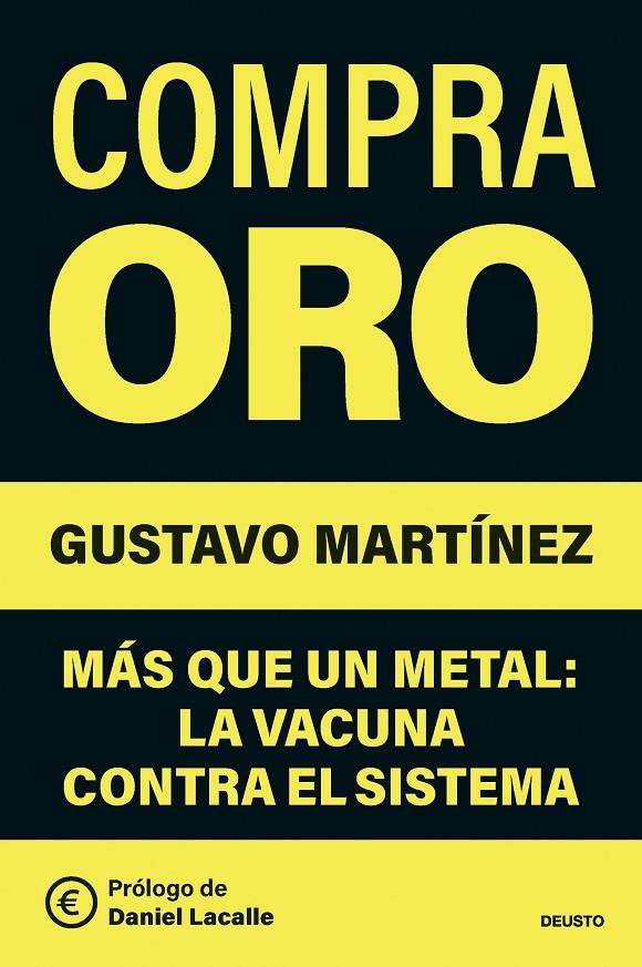 COMPRA ORO | 9788423440535 | MARTÍNEZ, GUSTAVO
