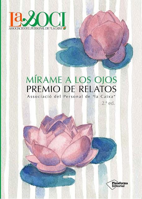 MIRAME A LOS OJOS (PREMIO PERSONAL DE LA CAIXA) | 9788417114107 | ASOCIACIÓN DEL PERSONAL DE "LA CAIXA"