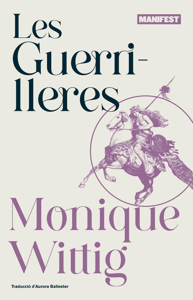 GUERRILLERES, LES | 9788419719454 | WITTIG, MONIQUE