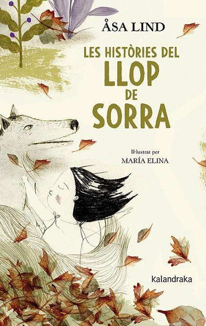 HISTORIES DEL LLOP DE SORRA, LES | 9788416804979 | LIND, ASA; ELINA, MARIA