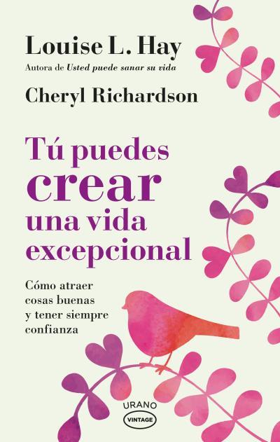 TU PUEDES CREAR UNA VIDA EXCEPCIONAL | 9788417694036 | HAY, LOUISE L.