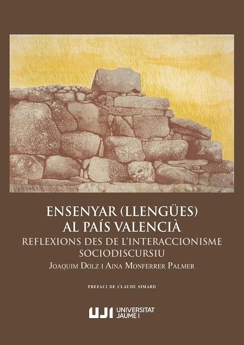ENSENYAR (LLENGÜES) AL PAÍS VALENCIÀ | 9788410349834 | DOLZ MESTRE, JOAQUIM ; MONFERRER PALMER, AINA