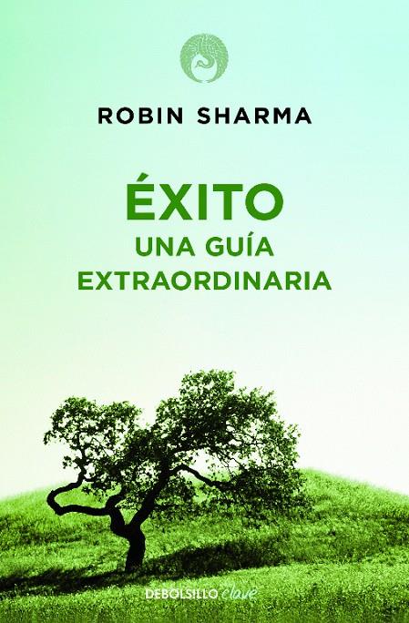 EXITO : UNA GUIA EXTRAORDINARIA | 9788499086187 | SHARMA, ROBIN