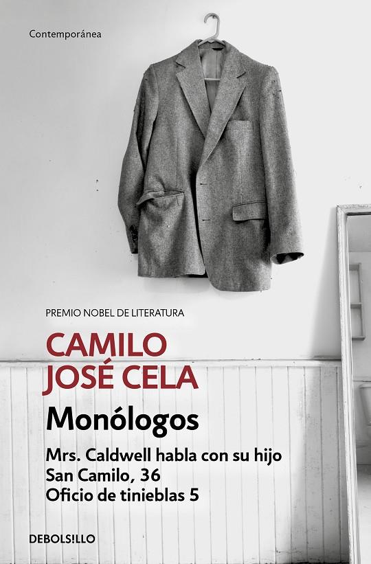 MONOLOGOS : MRS. CALDWELL HABLA CON SU HIJO ; SAN CAMILO, 1936 ; OFICIO DE TINIEBLAS 5 | 9788466351959 | CELA, CAMILO JOSE