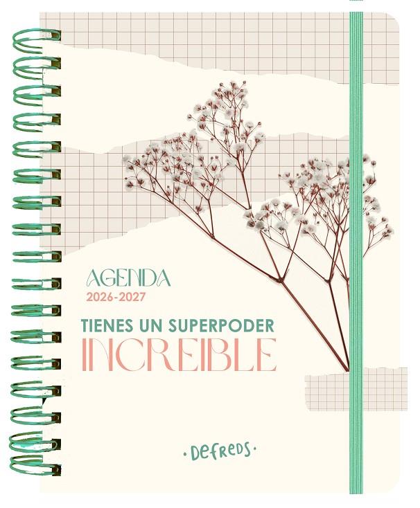 AGENDA ESCOLAR SEMANAL 2026-2027 TIENES UN SUPERPODER INCREÍBLE DEFREDS | 9788419434128 | DEFREDS