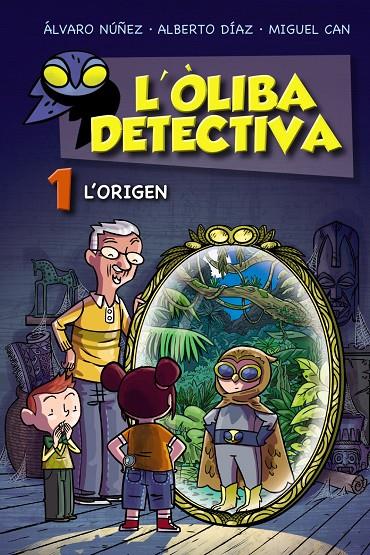 ORIGEN, L' | 9788448952761 | NÚÑEZ, ÁLVARO ; DÍAZ, ALBERTO ; CAN, MIGUEL