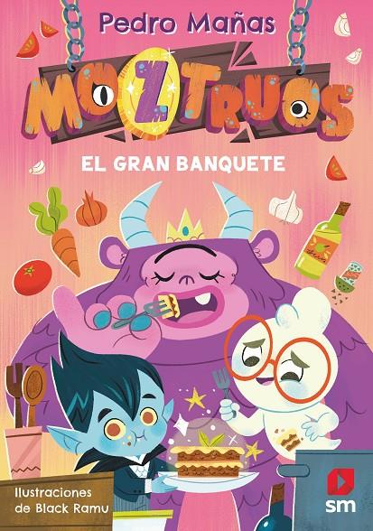 MOZTRUOS 2 : GRAN BANQUETE | 9788419102355 | MAÑAS ROMERO, PEDRO ; BLACK RAMU