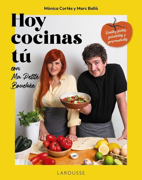 HOY COCINAS TÚ CON MA PETITE BOUCHÉE | 9791387520687 | BALLÓ, MARC ; CORTÉS GRACIA, MÓNICA