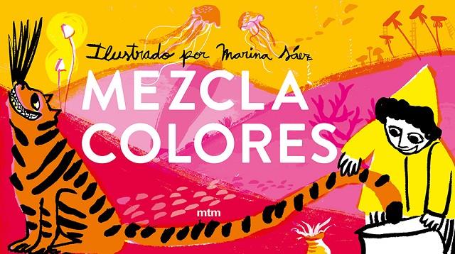 MEZCLA COLORES | 9788417165604 | SÁEZ RUBIO, MARINA
