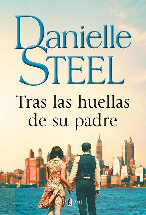 TRAS LAS HUELLAS DE SU PADRE | 9788401025396 | STEEL, DANIELLE