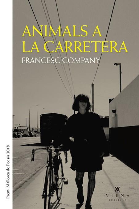 ANIMALS A LA CARRETERA | 9788494978487 | COMPANY, FRANCESC