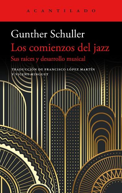 COMIENZOS DEL JAZZ, LOS | 9788419036728 | SCHULLER, GUNTHER