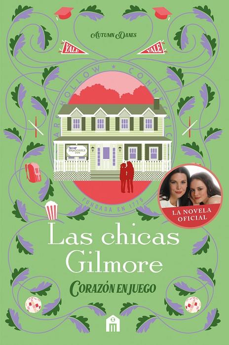 CHICAS GILMORE : CORAZÓN EN JUEGO | 9791259578549 | DANES, AUTUMN