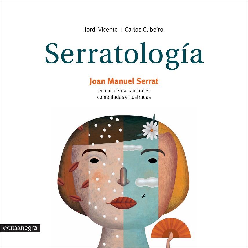 SERRATOLOGIA | 9788416033607 | VICENTE, JORDI ; CUBEIRO, CARLOS