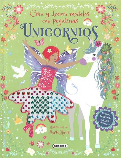 UNICORNIOS : CREA Y DECORA MODELOS CON PEGATINAS | 9788411967976 | ANAÏS, MARTA