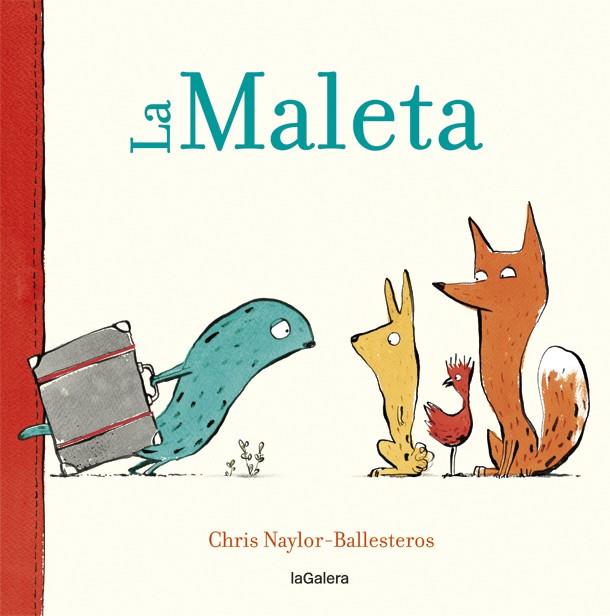 MALETA, LA (CATALA) | 9788424664909 | NAYLOR BALLESTEROS, CHRIS