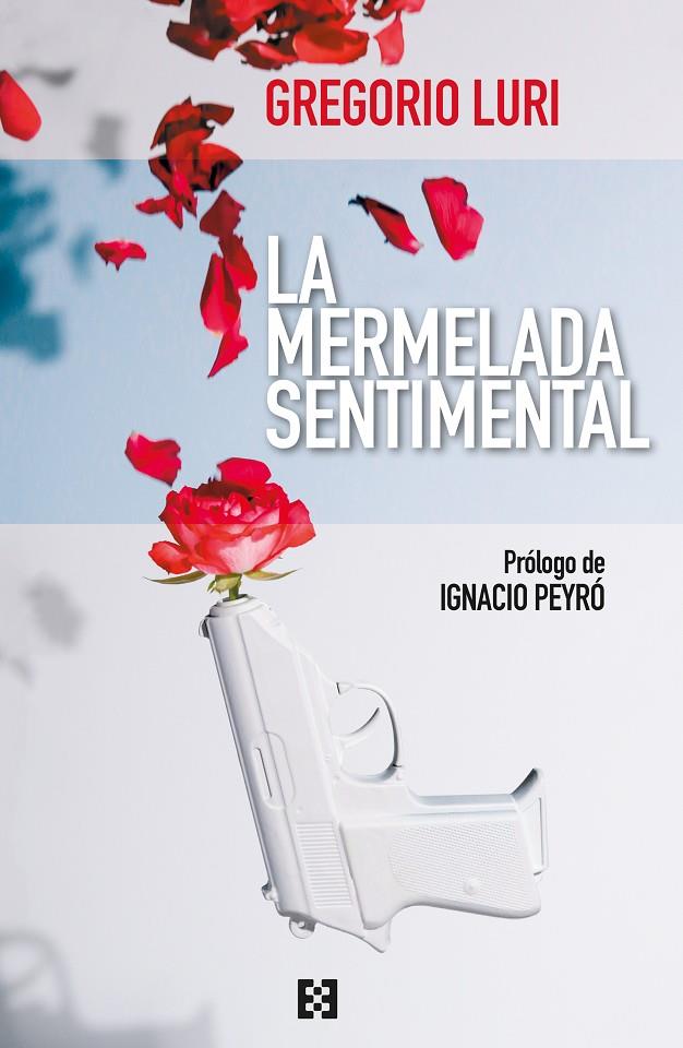 MERMELADA SENTIMENTAL, LA | 9788413390673 | LURI, GREGORIO