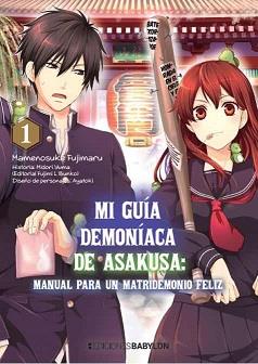 MI GUÍA DEMONÍACA DE ASAKUSA 01 | 9788418612237 | FUJIMARU, MAMENOSUKE ; YUMA, MIDORI ; AYATOKI