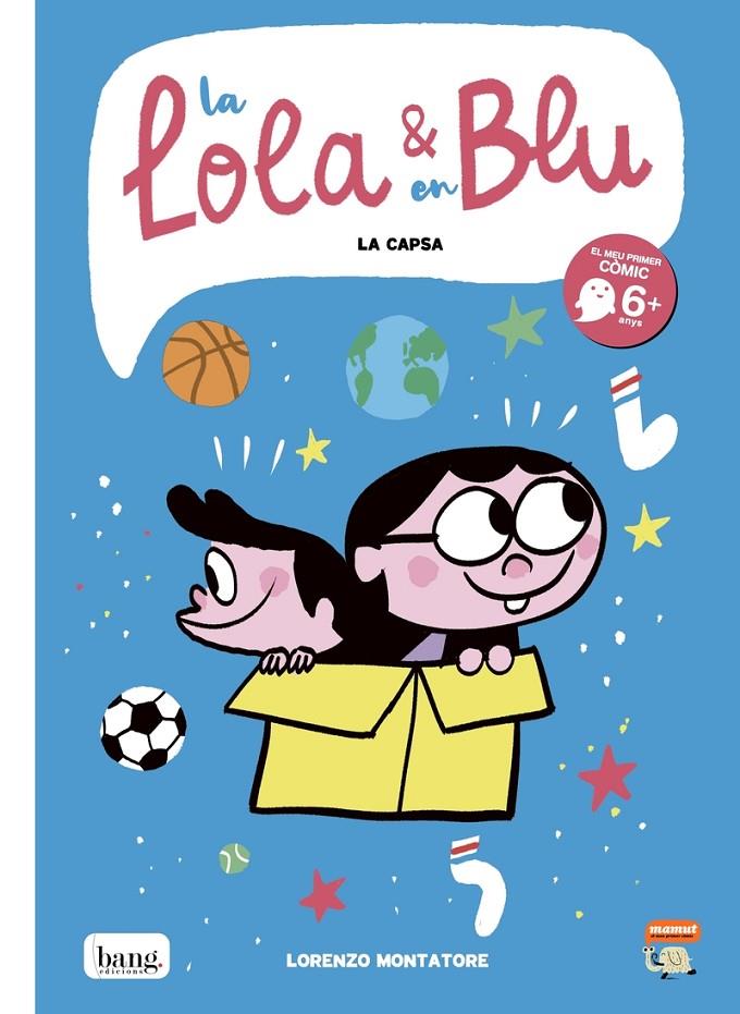 LOLA & EN BLU : LA CAPSA | 9788418101076 | MONTATOREM, LORENZO