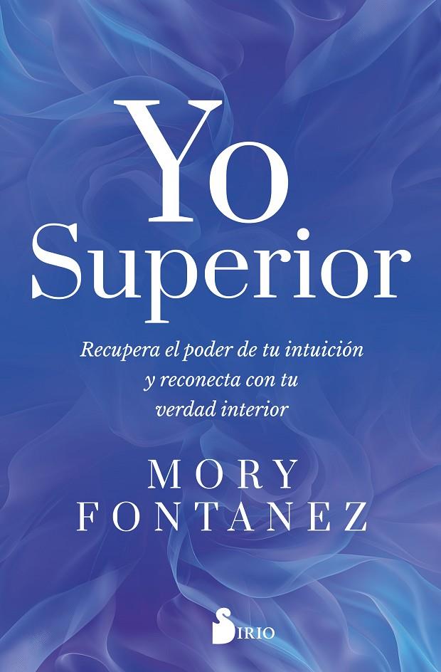 YO SUPERIOR | 9791387974114 | MORY, FONTANEZ