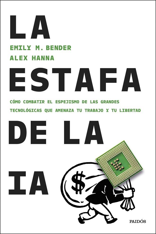 ESTAFA DE LA IA, LA | 9788449344886 | BENDER, EMILY M./HANNA, ALEX