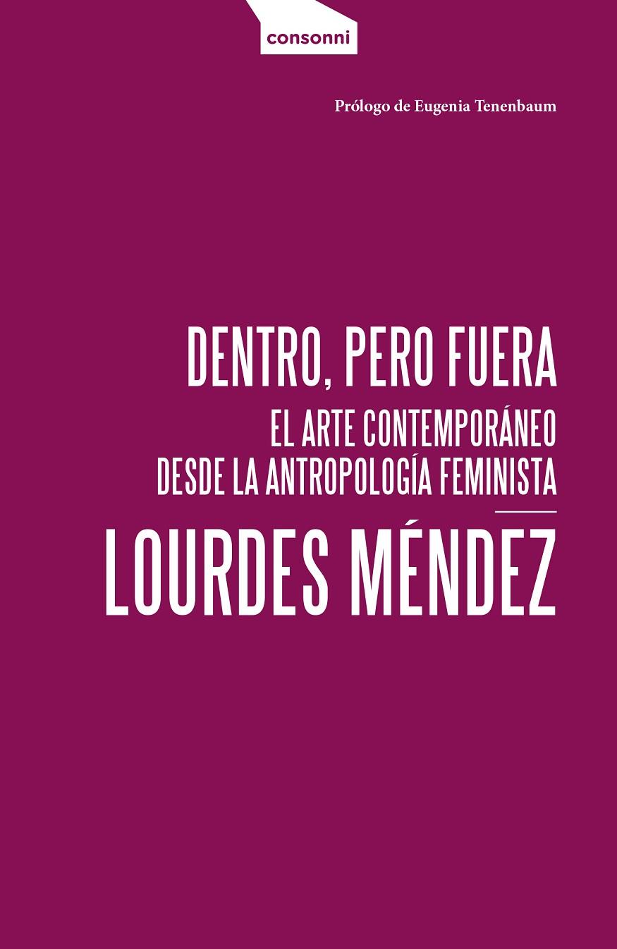 DENTRO, PERO FUERA | 9788419490964 | MÉNDEZ, LOURDES