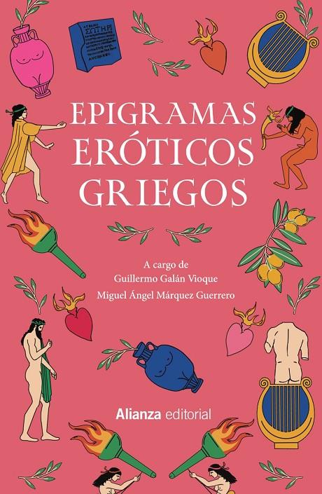 EPIGRAMAS ERÓTICOS GRIEGOS : ANTOLOGÍA PALATINA (LIBROS V Y XII) | 9788411481069
