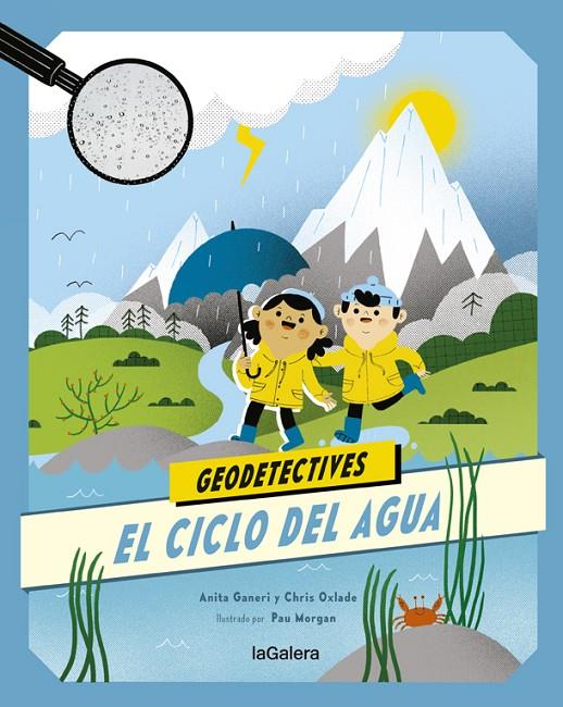 CICLO DEL AGUA, EL | 9788424667313 | GANERI, ANITA ; OXLADE, CHRIS ; MORGAN, PAU