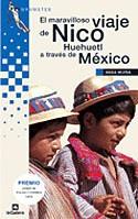 MARAVILLOSO VIAJE DE NICO HUEHUETL A TRAVES DE MEXICO | 9788424686055 | MURIA ROMANI, ANNA