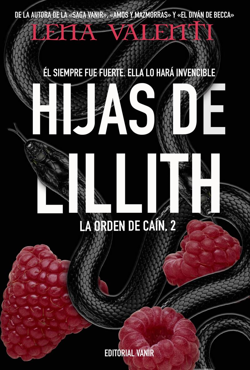 HIJAS DE LILLITH : LA ORDEN DE CAIN  | 9788417932220 | VALENTI,  LENA