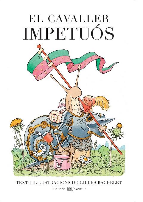 CAVALLER IMPETUOS, EL | 9788426142559 | BACHELET, GILLES