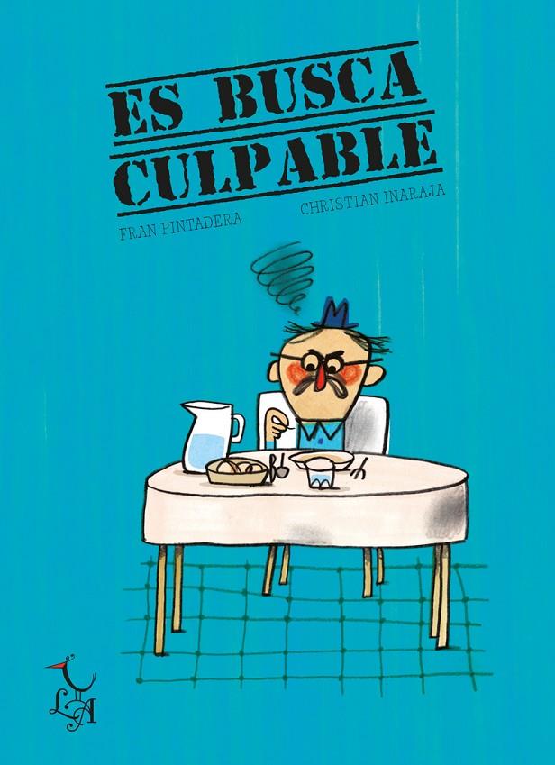 ES BUSCA CULPABLE | 9788412239201 | PINTADERA, FRAN ; INARAJA, CHRISTIAN