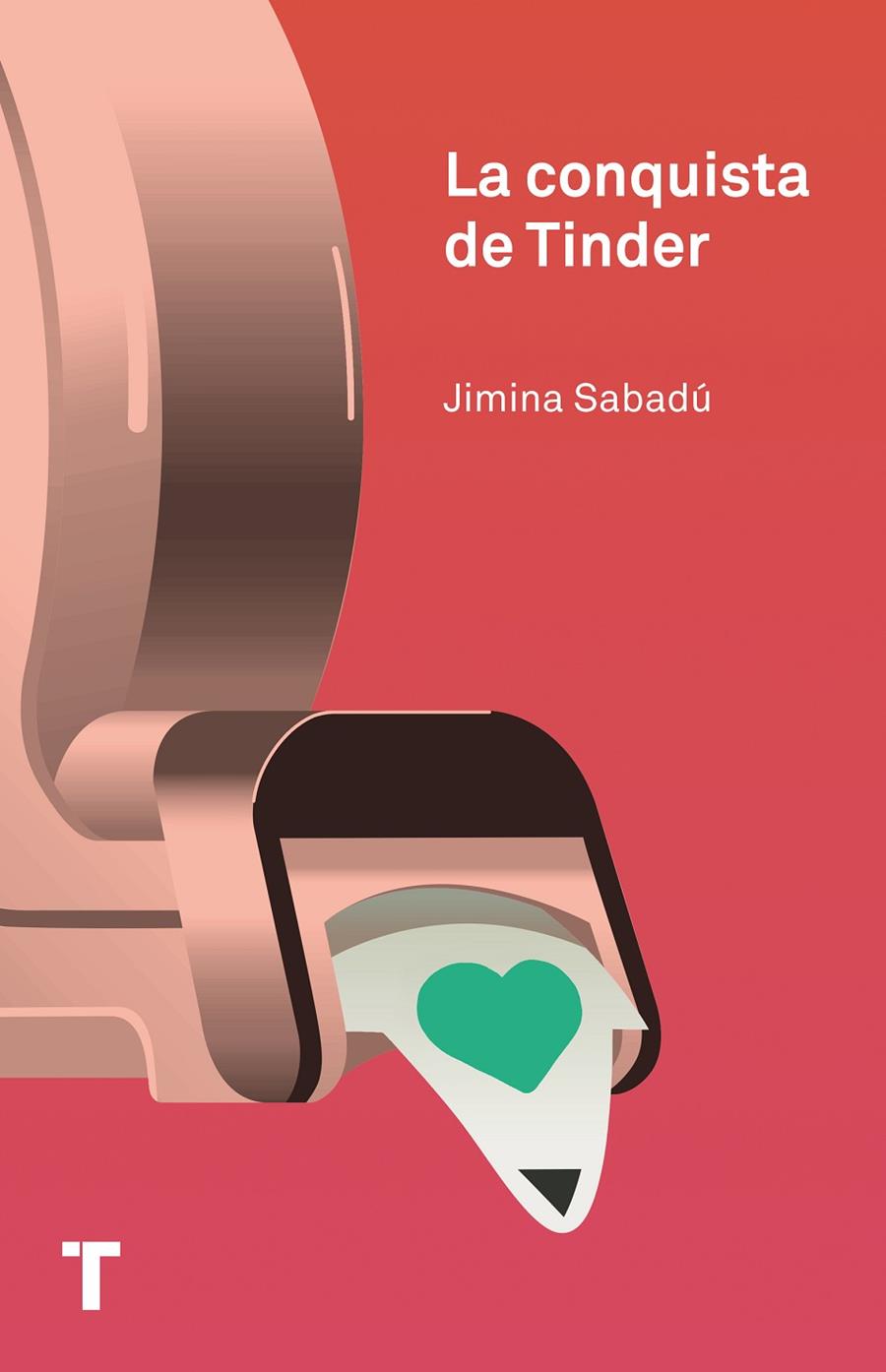 CONQUISTA DE TINDER, LA | 9788418428593 | SABADÚ, JIMINA