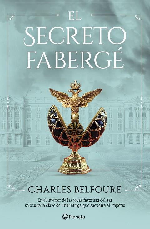 SECRETO FABERGÉ, EL | 9788408249467 | BELFOURE, CHARLES