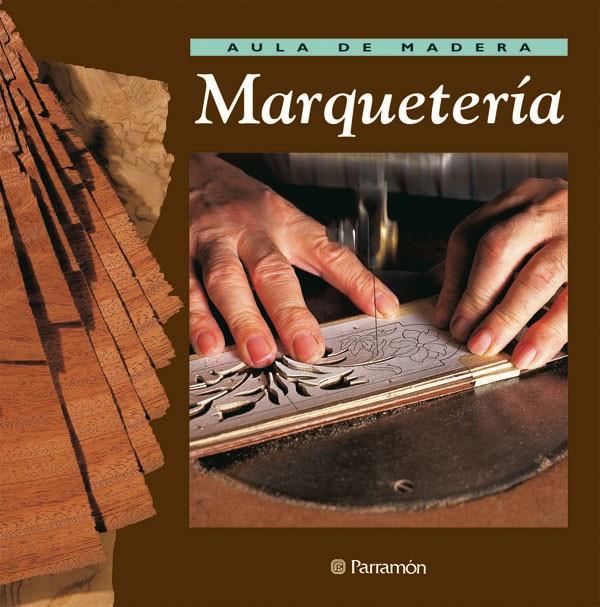 MARQUETERIA | 9788434222229 | GIBERT, VICENÇ / LÓPEZ, JOSEP