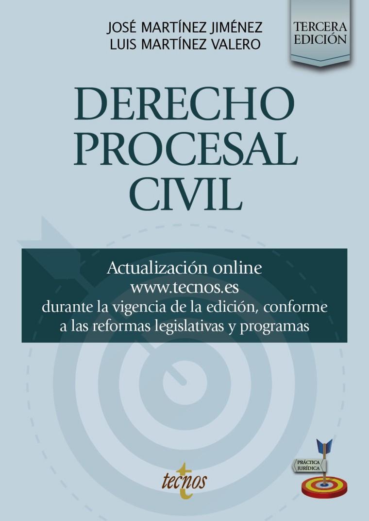 DERECHO PROCESAL CIVIL | 9788430994151 | MARTÍNEZ JIMÉNEZ, JOSÉ ; MARTÍNEZ VALERO, LUIS