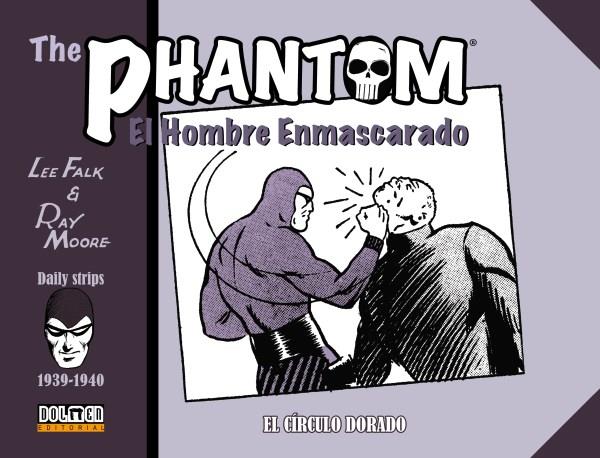 PHANTOM : EL HOMBRE ENMASCARADO (1939-1940) | 9788418510236 | FALK, LEE ; MOORE, RAY