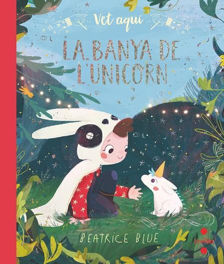 BANYA DE L'UNICORN, LA | 9788466147323 | BLUE, BEATRICE