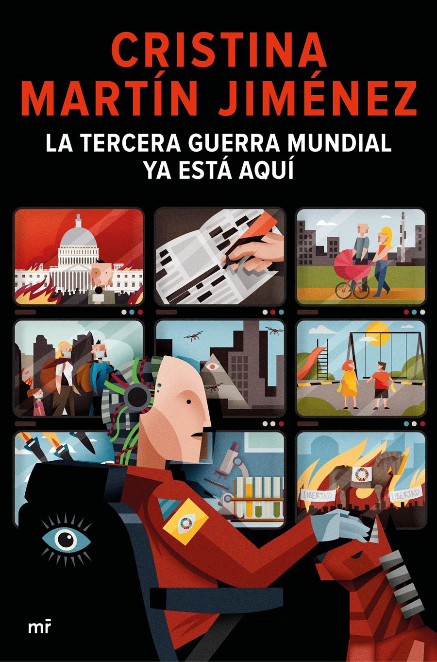 TERCERA GUERRA MUNDIAL YA ESTÁ AQUÍ, LA | 9788427048904 | MARTÍN JIMÉNEZ, CRISTINA
