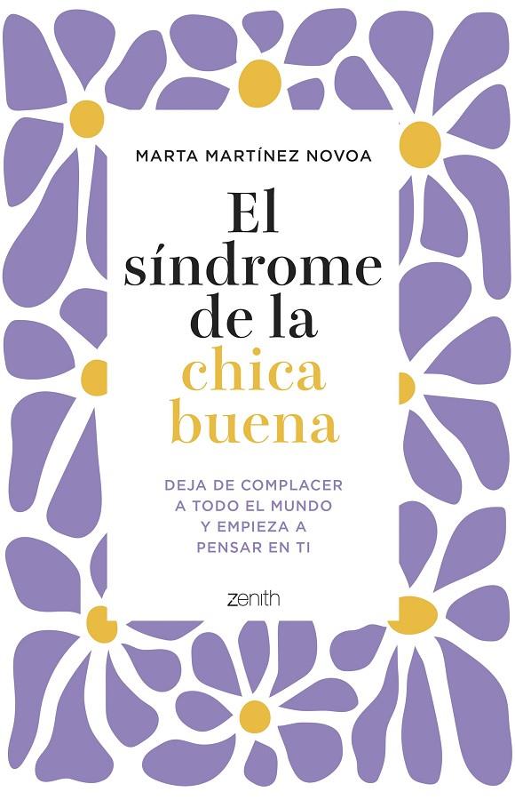 SÍNDROME DE LA CHICA BUENA, EL | 9788408281566 | MARTÍNEZ NOVOA, MARTA