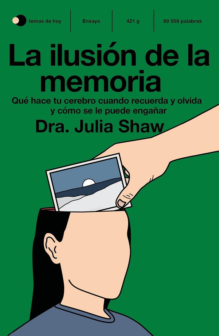 ILUSIÓN DE LA MEMORIA, LA | 9788499988078 | SHAW, JULIA