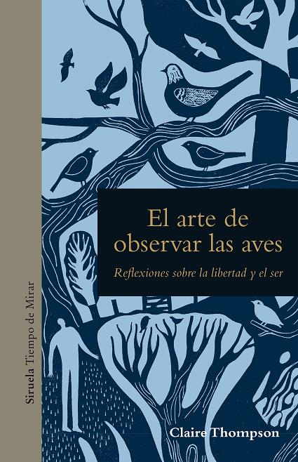 ARTE DE OBSERVAR LAS AVES, EL | 9788419419750 | THOMPSON, CLAIRE