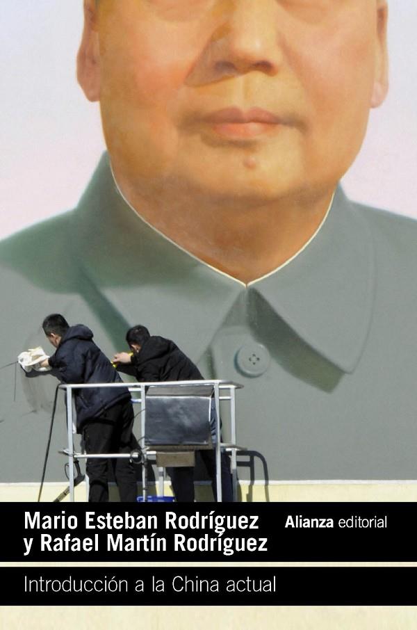 INTRODUCCIÓN A LA CHINA ACTUAL | 9788411487443 | ESTEBAN RODRÍGUEZ, MARIO ; MARTÍN RODRÍGUEZ, RAFAEL