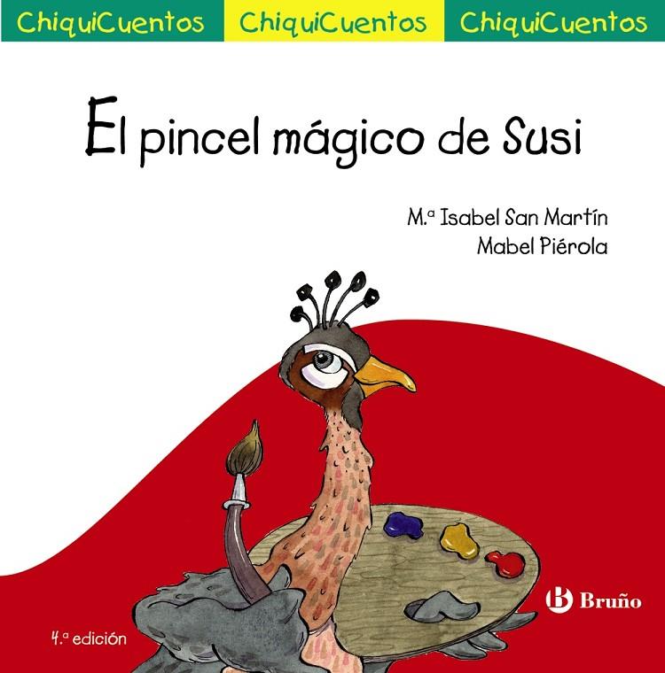 PINCEL MÁGICO DE SUSI, EL | 9788469664919 | SAN MARTÍN, MARÍA ISABEL