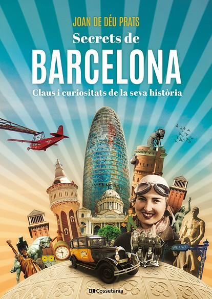 SECRETS DE BARCELONA | 9788413565538 | PRATS PIJOAN, JOAN DE DÉU
